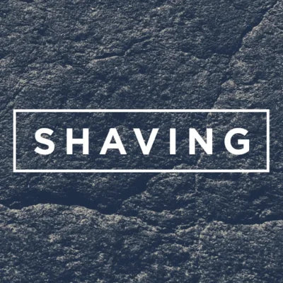 SHAVING